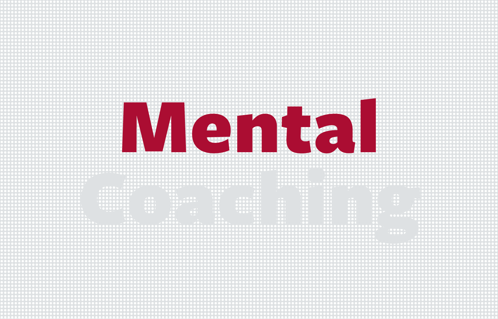 Mental Coaching